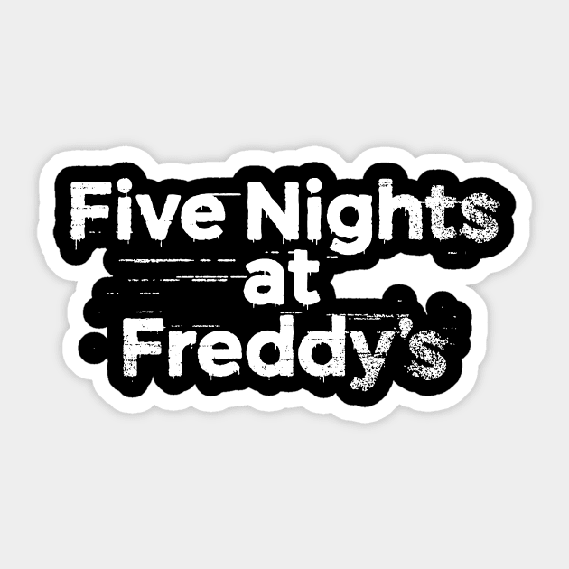 five nights at freddys Sticker by ITS RAIN